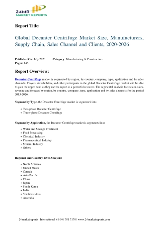 Decanter Centrifuge Market Size, Manufacturers, Supply Chain, Sales Channel and Clients, 2020-2026