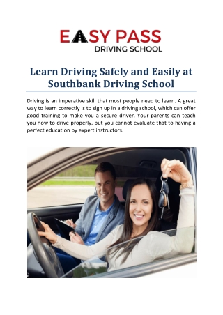 Learn Driving Safely and Easily at Southbank Driving School