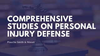 Defense Agents Against Personal Injury Claims