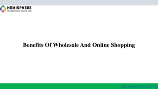 Benefits Of Wholesale And Online Shopping