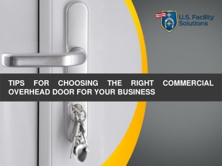 Tips for Choosing the Right Commercial Overhead Door for Your Business