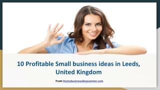 10 Profitable Small business ideas in Leeds, United Kingdom