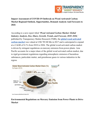 Wood Activated Carbon Market Regional Outlook to Partake Significant Development till 2026