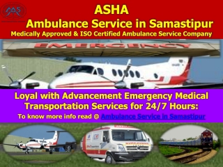 Hire ICU Trained Team & Ambulance Service in Samastipur | ASHA AMBULANCE