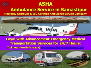 Accredited ICU Team in Ambulance Service in Samastipur | ASHA AMBULANCE