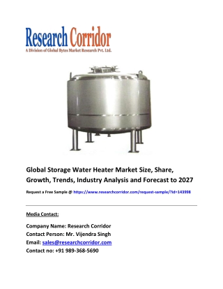 Storage Water Heater Market Size, share, Industry Growth, Future Opportunities, Forecast to 2027