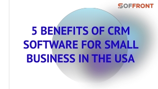5 benefits of CRM software for small business in the USA