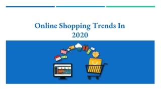 Online Shopping Trends In 2020