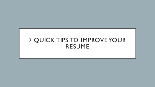 7 Quick Tips to Improve Your Resume