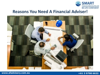 Reasons You Need A Financial Adviser!