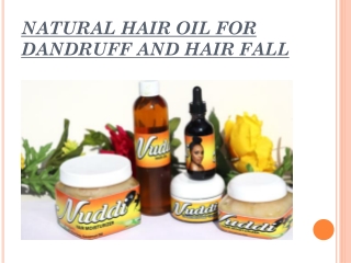 EFFECTIVE NATURAL HAIR OIL FOR DANDRUFF AND HAIR FALL