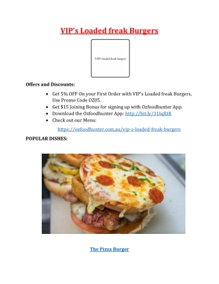 5% off - VIPs Loaded freak Burgers in Wantirna South, VIC