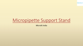 Micropipette Support Stand