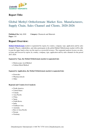 Methyl Orthoformate Market Size, Manufacturers, Supply Chain, Sales Channel and Clients, 2020-2026