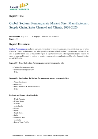 Sodium Permanganate Market Size, Manufacturers, Supply Chain, Sales Channel and Clients, 2020-2026