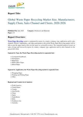 Waste Paper Recycling Market Size, Manufacturers, Supply Chain, Sales Channel and Clients, 2020-2026