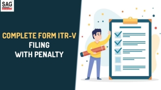 Find Out Complete Process of Filing Form ITR-V With Penalty