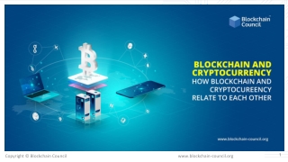 How Block chain And Cryptocurrency Relate to Each Other?