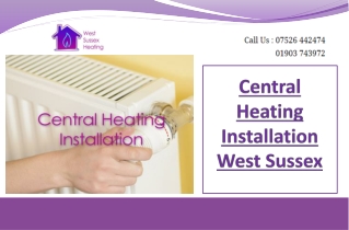 Central Heating Installation West Sussex