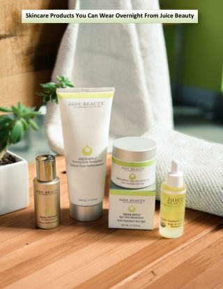 Skincare Products You Can Wear Overnight From Juice Beauty