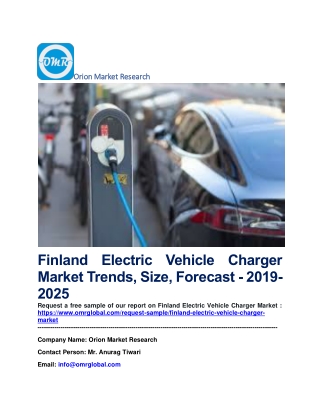 Finland Electric Vehicle Charger Market Trends, Size, Forecast - 2019-2025