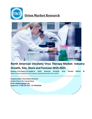 North American Oncolytic Virus Therapy Market Growth, Size, Share, Industry Report and Forecast to 2025