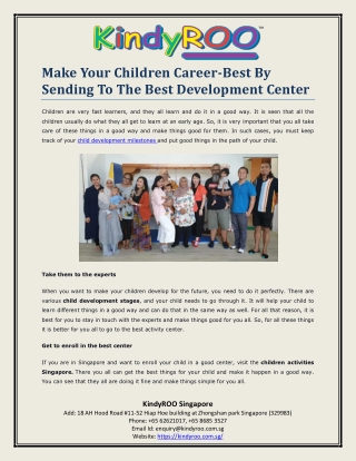 Make Your Children Career-Best By Sending To The Best Development Center