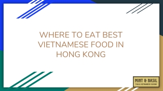 Where To Eat Best Vietnamese Food in Hong Kong