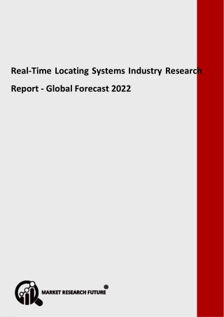 Real-Time Locating Systems Industry
