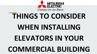 Things to Consider When Installing Elevators in Your Commercial Building