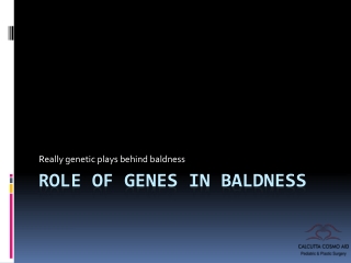 Role of Genes in Baldness