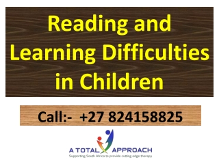 Reading and Learning Difficulties in Children