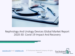 Nephrology And Urology Devices Market 2020: Global Growth, Trends And Forecast