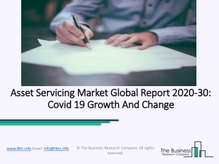 (2020-2030) Asset Servicing Market Size, Share, Growth And Trends