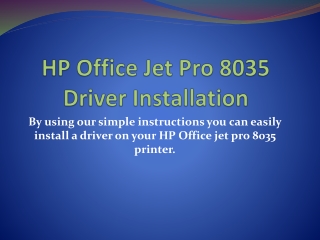 HP Office Jet Pro 8035 Driver Installation