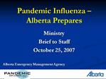 Pandemic Influenza Alberta Prepares