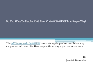 Do You Want To Resolve AVG Error Code 0XE001F90F In A Simple Way?