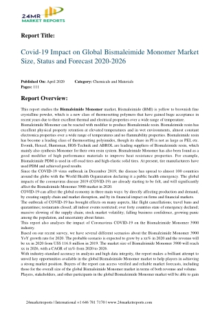 Bismaleimide Monomer Market Size, Status and Forecast 2020-2026