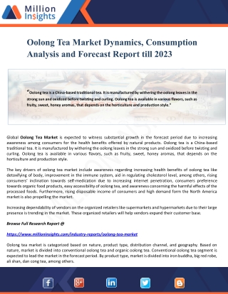 Oolong Tea Market Dynamics, Consumption Analysis and Forecast Report till 2023
