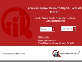 Abrasives Market Analysis - Share, Growth, Size, Scope, Forecast, Trends and Overview 2025