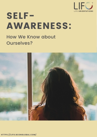 Self-awareness: How We Know about Ourselves?