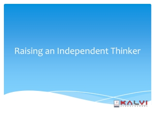 Raising an Independent Thinker