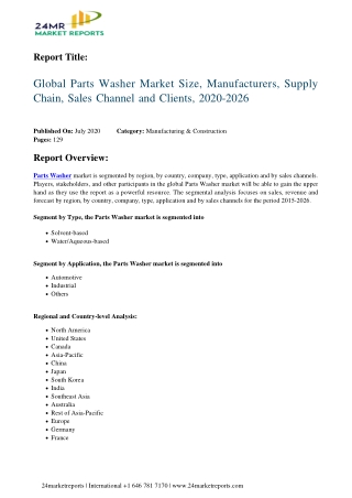 Parts Washer Market Size, Manufacturers, Supply Chain, Sales Channel and Clients, 2020-2026