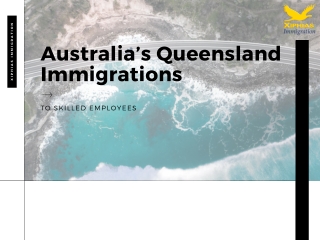 Australia’s Queensland Immigrations