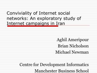 Conviviality of Internet social networks: An exploratory study of Internet campaigns in Iran