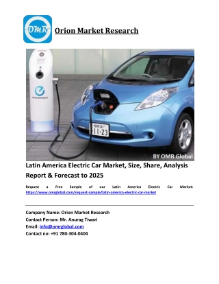 Latin America Electric Car Market Size, Share, Analysis, Industry Report and Forecast 2019-2025