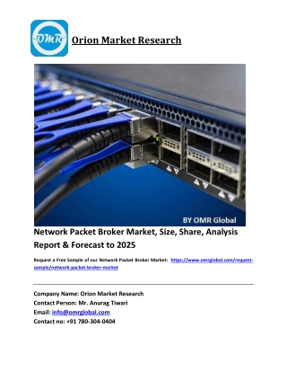 Network Packet Broker Market Growth, Size, Share, Industry Report and Forecast 2019-2025