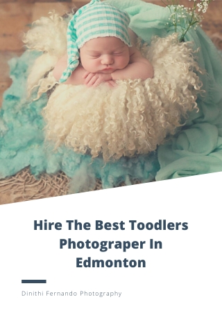Hire The Best Toodlers Photographer in Edmonton