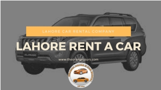 Lahore Rent a Car-theorangetours.com