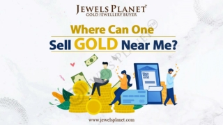 Where can one sell gold near me?